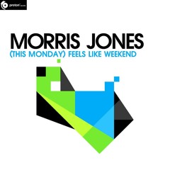 Morris Jones - (This Monday) Feels Like Weekend (Markus Kern Remix) Snippet
