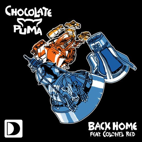 Chocolate Puma Ft. Colonel Red - Back Home (A1 & Christian Revelino Remix)FREE DOWNLOAD