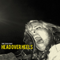 Head Over Heels
