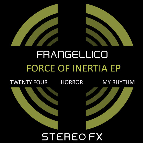 Frangellico - Force of Inertia