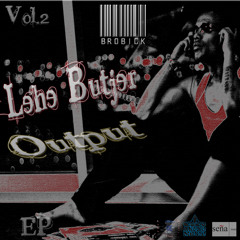 01  Lehe Butjer Output Vol.2 - Bis hier garnix mehr geht feat. BnB