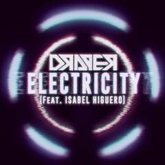 Draper - Electricity (Chimp Remix) [Mastered Version]