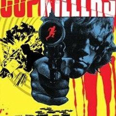 COP KILLERS VIP [FREE DOWNLOAD]