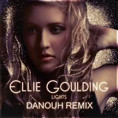 Ellie Goulding - Lights (Danouh Remix)