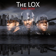 The LOX - New York (Explicit - CDQ)