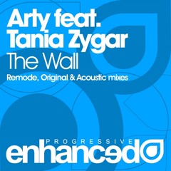 Arty feat. Tania Zygar - The Wall (Original Extended Mix)