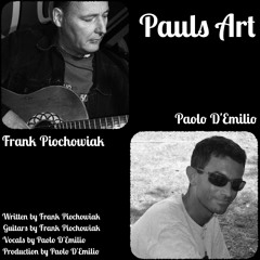 Pauls Art - song by Frank "Pio" Piochowiak