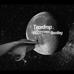 Massive Attack - Teardrop [BLOT! Saltless Bootleg]Free DL