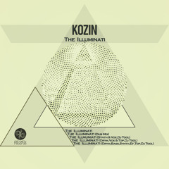 Kozin - The Illuminati (Dub Mix)