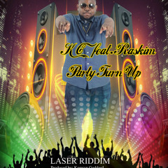 Kc ft raskim-Party Tun Up  NEW