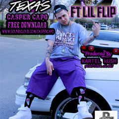 Talkin Tx Casper Capo Ft Lil Flip