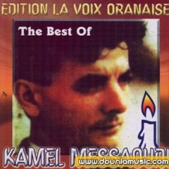 Mali W Mal Cham3a - Kamel Messaoudi