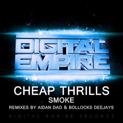 Cheap Thrills - Smoke (Aidan Dao Remix) [Out Now]