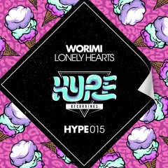 Lonely Hearts (Original Mix) [HYPE RECORDINGS] OUT NOW!