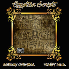 Supreme Cerebral - Egyptian Scripts Feat. Planet Asia [Prod. By: Sirplus]