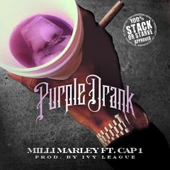 Milli Marley (Feat.Cap1) -Purple Drank