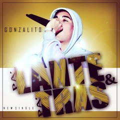 Gonzalito - Pa`Lante & Pa`Tras (Prod. by JedisMusic)