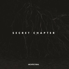 Architectural - Secret Chapter - (Album)Preview