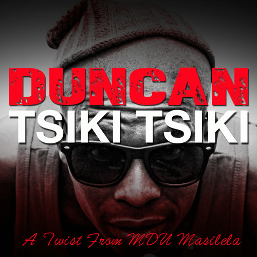 Download Duncan Tsiki Tsiki