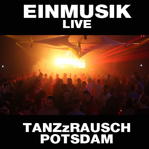 EINMUSIK live @ TANZzRAUSCH 12.10.13 Lindenpark Potsdam