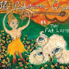 Good People by The Peppercorn Queen et The Fat Lambs