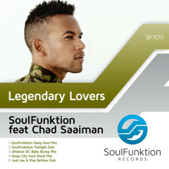 SoulFunktion feat Feat Chad Saaiman - Legendary Lovers Alliance DC Baby Bump Edit