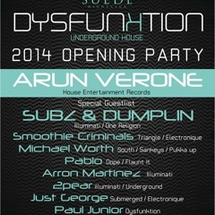 DYSFUNKTION 2014 Opening Party Promo Mix 7.3.14