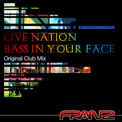 Bass In Your Face (feat. DJ Rush)