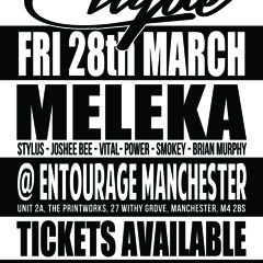 ♫ CLIQUE PRESENTS MELEKA @ ENTOURAGE FRIDAY 28th MARCH 2014 ♫