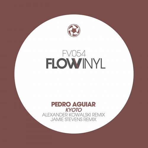 Pedro Aguiar - Kyoto (Alexander Kowalski Remix) PREVIEW