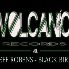 JEFF ROBENS - BIRD BLACK ( intro )