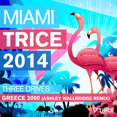 Three Drives - Greece 2000 (Ashley Wallbridge Remix) [Avicii - Levels Episode 017 Rip] OUT NOW!