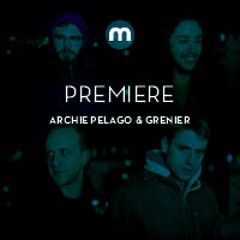 Premiere: Archie Pelago & Grenier 'Swoon'