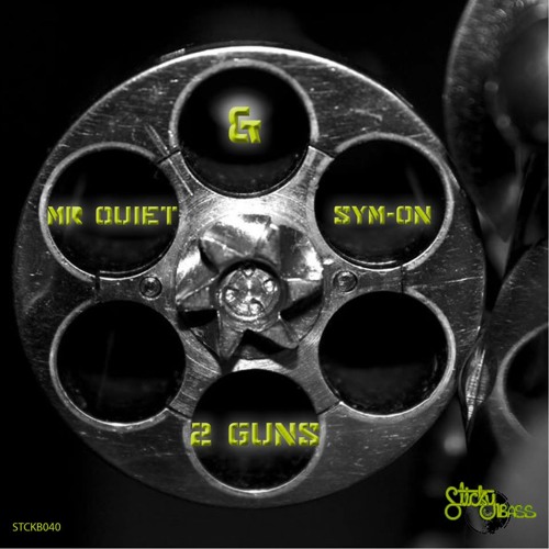 Mr Quiet & Sym-on  -2Guns-