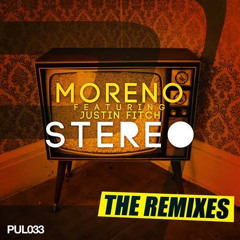 Moreno feat. Justin Fitch - Stereo (South Blast! Audio Damage Remix) DEMO