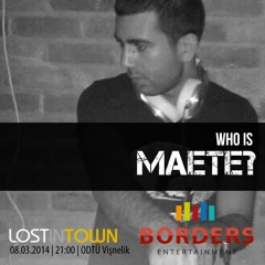 MAETE presents 'Ready to Lost' #005