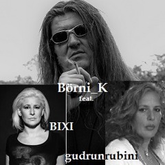 BOERNI_K.feat.GUDRUN RUBINI+BIXI.WITCHES OF ROCK.B_K.PreMasterMix