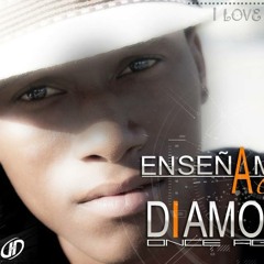 Enseñame A Olvidarte Maketa - Diamond Again (Jd Music And Pro Studios)