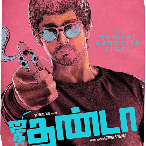 Jigarthanda Theme Music - Jigarthanda Tamil Songs
