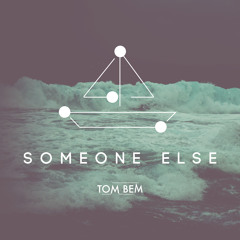 Someone Else