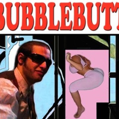 Bubble Butt Mixtape