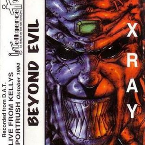 X Ray-Beyond Evil- SIDE B