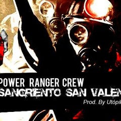 Power Ranger Crew - Sangriento San Valentín (Prod. By Utópiko) 3