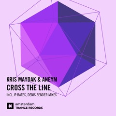 Kris Maydak & Aneym - Cross The Line (JP Bates Remix)
