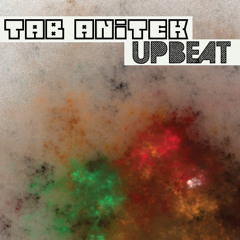 Tab & Anitek - Upbeat