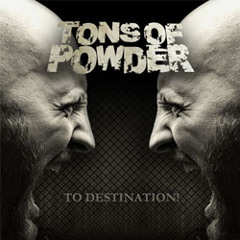 Tons Of Powder - No One Loves You