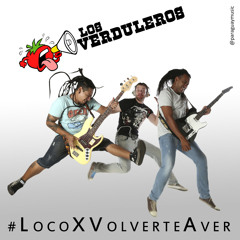Stream Los Verduleros - Quiero Que Sepas by igordolinzky