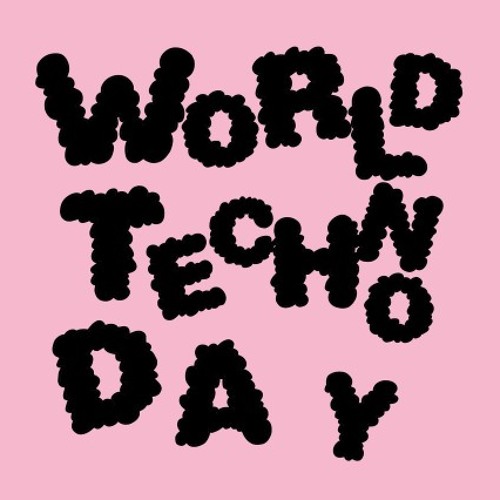 Dj Fixate - A Celebration Of World Techno Day