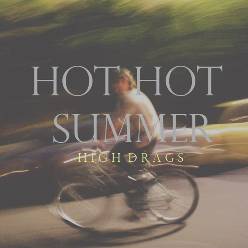 Hot Hot Summer