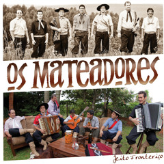 10 - Os Mateadores - Dona Do Rancho